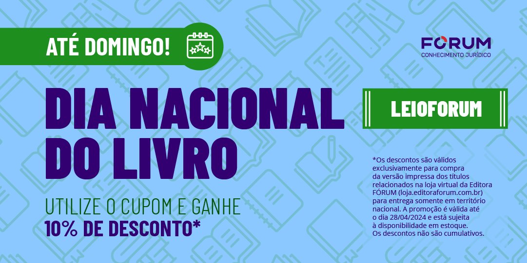 No #DiaMundialdoLivro, use o cupom LeioFORUM até dia 28/04 e aproveite para adquirir obras com 10% de desconto. Atualize sua biblioteca com conteúdos de grandes nomes do Direito, acesse loja.editoraforum.com.br