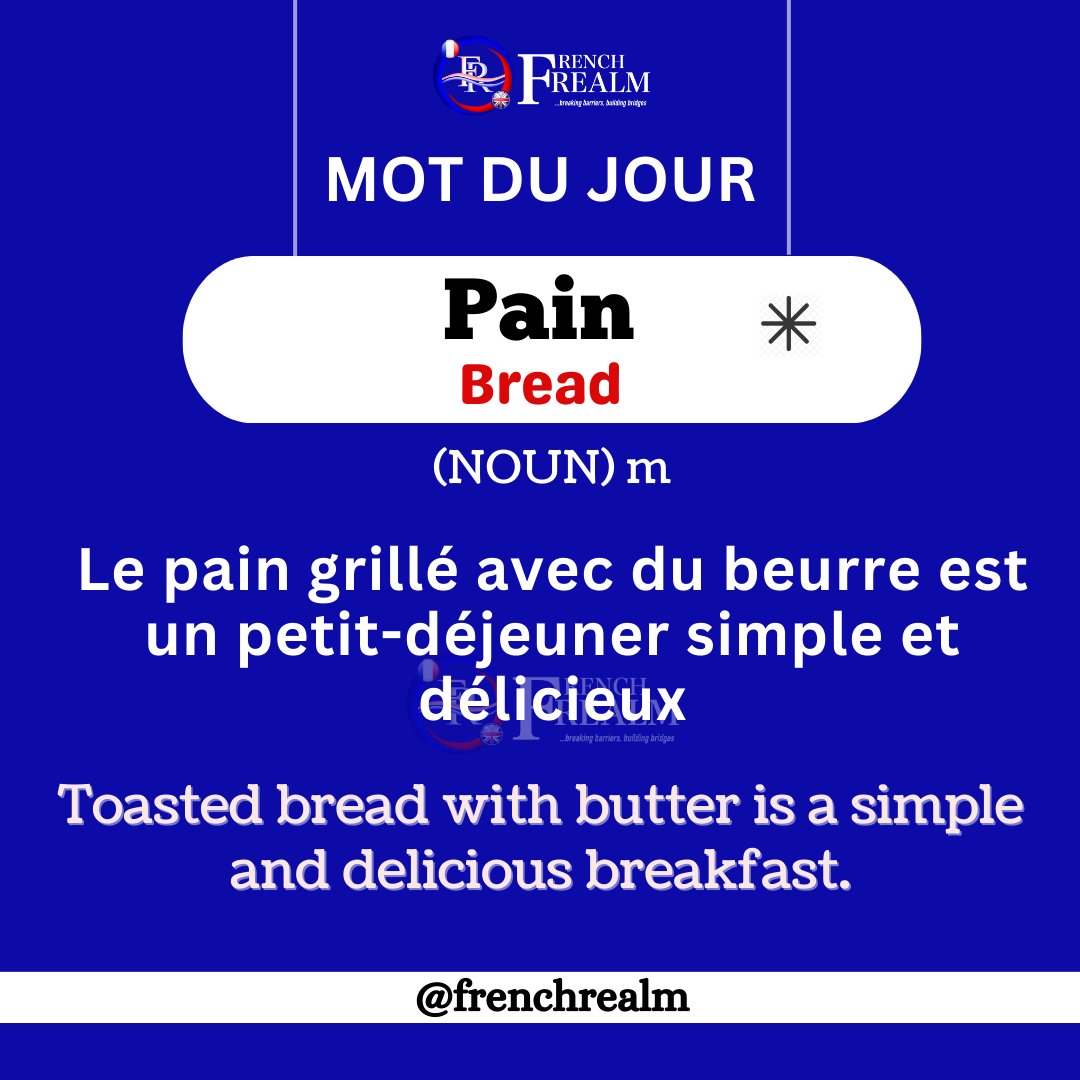 Today, our word of the day is 'Pain'🕺😁
Join us daily to expand your vocabulary with new words.
Make a sentence with 'Pain' and share it with us! 🤗 

 #LearnFrenchWorldwide #OnlineFrenchclass  #tef #tefcanada #frenchclasses  #frenchtest #tefprep #frenchrealm #frenchrealmtutor