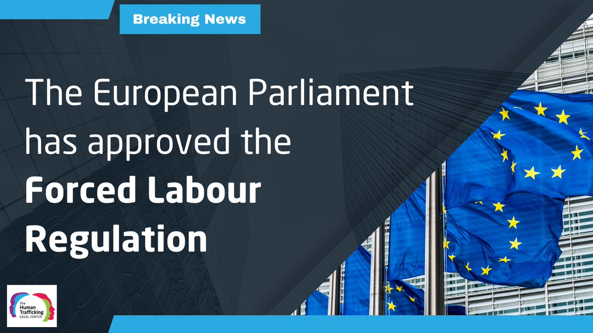 JUST IN: The European Union Parliament have approved a law to prevent the import, export, & sale of goods made as a result of #forcedlabor. This is a huge win for our EU partners & the Coalition Against Forced Labour in Trade. #ForcedLabourRegulation  bit.ly/3U4JrE0