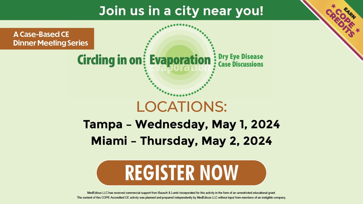 MedEdicusLLC's tweet photo. Just one week until we are in Florida for “Circling in on Evaporation”. Join Marc R. Bloomenstein, OD, FAAO, as he leads a case-based discussion on dry eye disease during this complimentary dinner meeting. Optometrists can earn 2.0 COPE credits.

Join us at Fleming's Prime Steakhouse in Tampa on May 1 and in Miami on May 2.

Register now: https://t.co/SAZuNceVfb

#optometrists #optometry #dryeye #COPE #CE
