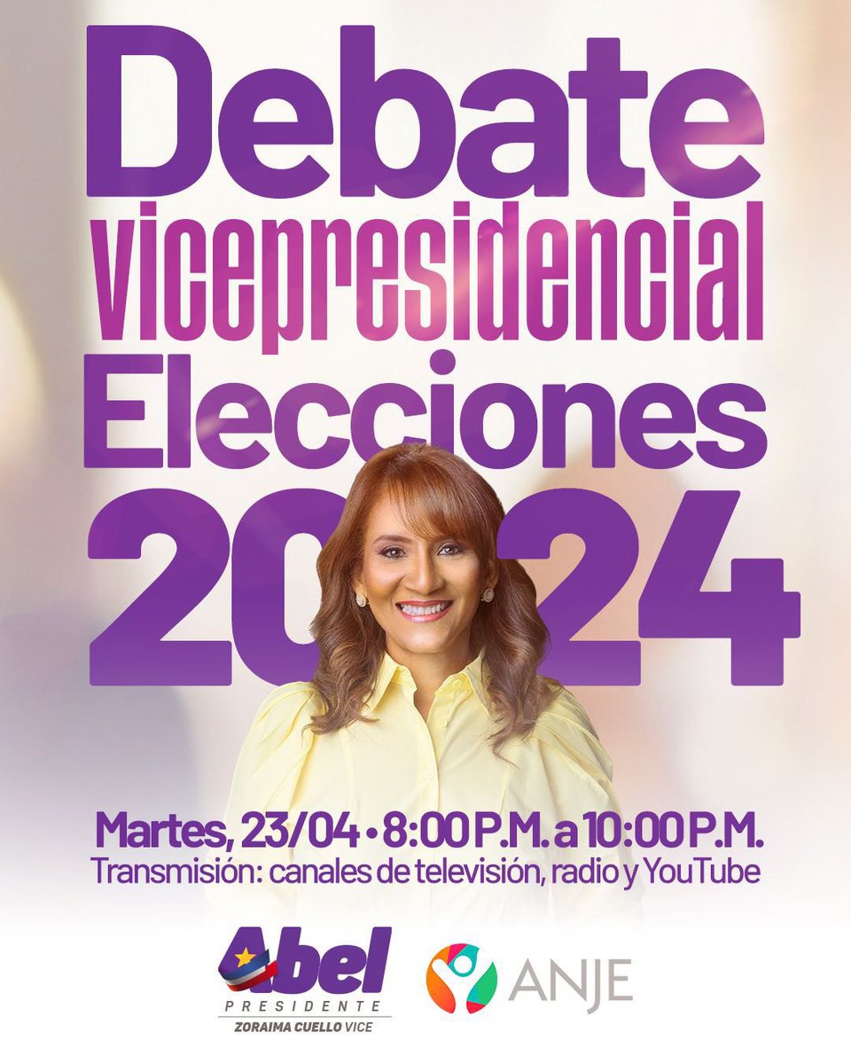 ESTA NOCHE: @ZoraimaCuello, la próxima vicepresidenta de la República, estará en el #DebateANJE. Podrán ver la participación de la compañera de boleta de #AbelPresidente, a través de 100 canales de televisión y emisoras de radio o en la plataforma #YouTube. #ZoraimaEnDebate