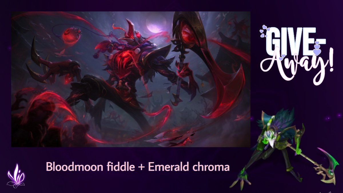 Tuturuu!🔥

‼️GIVEAWAY ALERT‼️

Thanks to #LPP #Leaguepartner we have  

🩸5 blood moon fiddle + Emerald chroma🩸

To enter:  
1- Follow my account @Violetism2
2- Like & Retweet  
3- Mention a friend

💥 Winners announcement on Sunday 28 April💥

Goodluck everyone!🎈