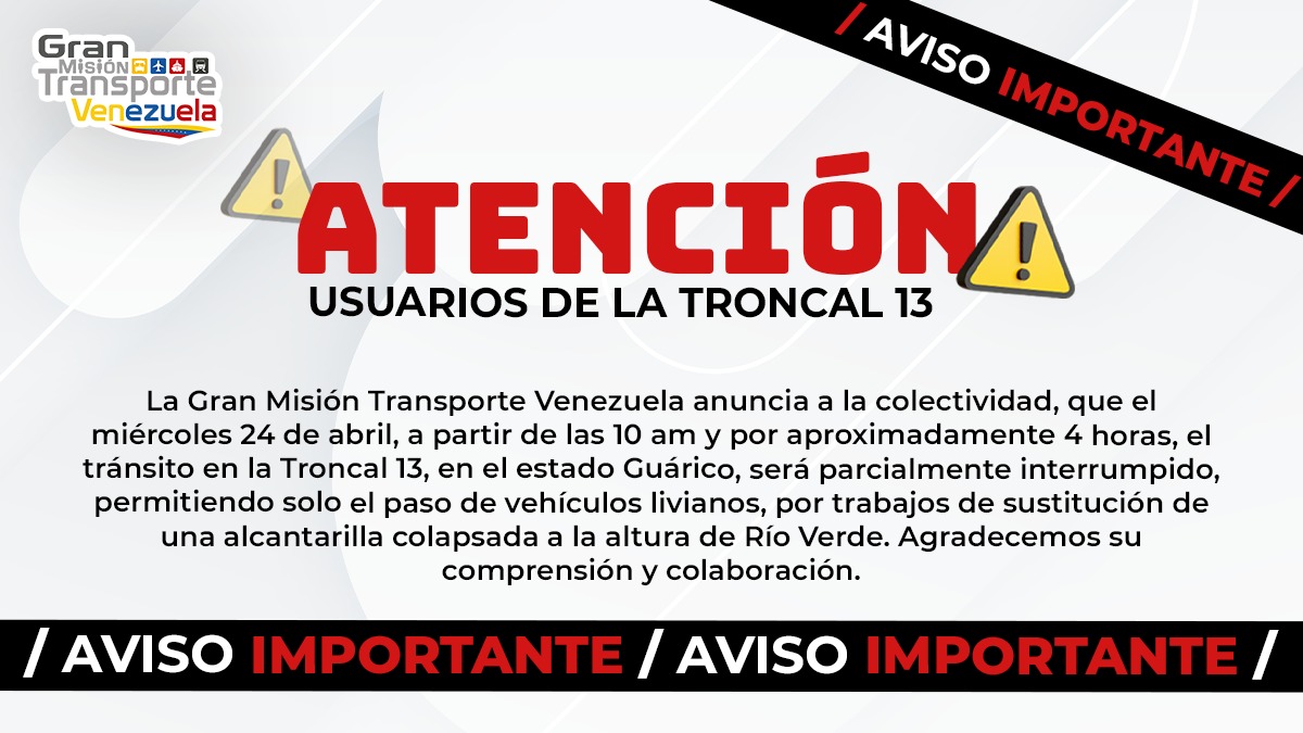 #ATENCIÓN 🚨 GUÁRICO | Se le informa a los usuarios que debido a trabajos de mantenimiento en la vialidad de la Troncal 13, específicamente a la altura de Río Verde, será interrumpido parcialmente el tránsito, permitiendo solo el paso de vehículos livianos por aproximadamente 4…