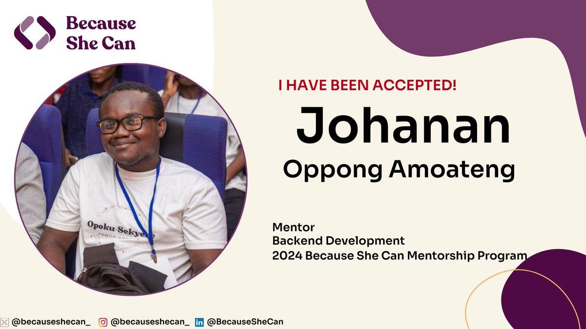 Hello everyone i am happy to announce that i have been accepted as a Backend Development Mentor for @becauseshecan_ 2024 Cohort 3 Mentorship Program. #becauseshecan #backenddevelopment