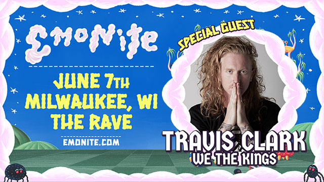 We're stoked to announce Travis Clark (of @WeTheKings) as our special guest for @emonitela at The Rave on Friday, June 7th! 🖤 Get your tickets » therave.com/emonite