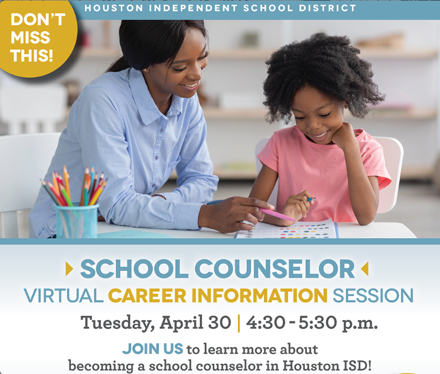 Join us on April 30 for HISD's School Counselor virtual career information session. Sessions will include information on the recruitment and selection process, eligibility requirements, compensation, and benefits. Register here to secure your spot: bit.ly/3JqEelf