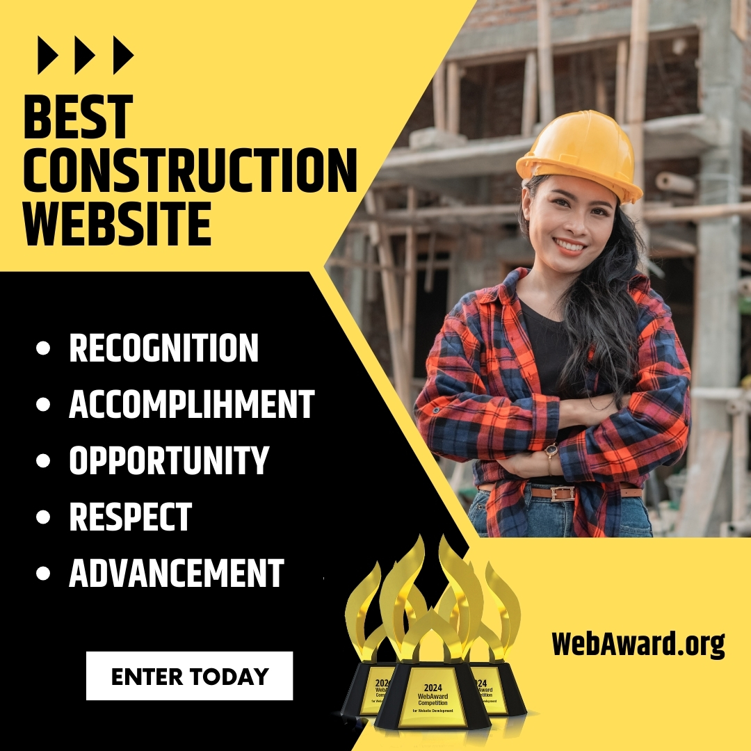 Win Best Construction Website in the @WebMarketAssoc 27th #WebAward for #WebsiteDevelopment at WebAward.org Enter by 5.31.24. #ConstructionMarketing #ConstructionNews #ConstructionTrends #BestConstructionWebsite #ConstructionIndustry #Construction