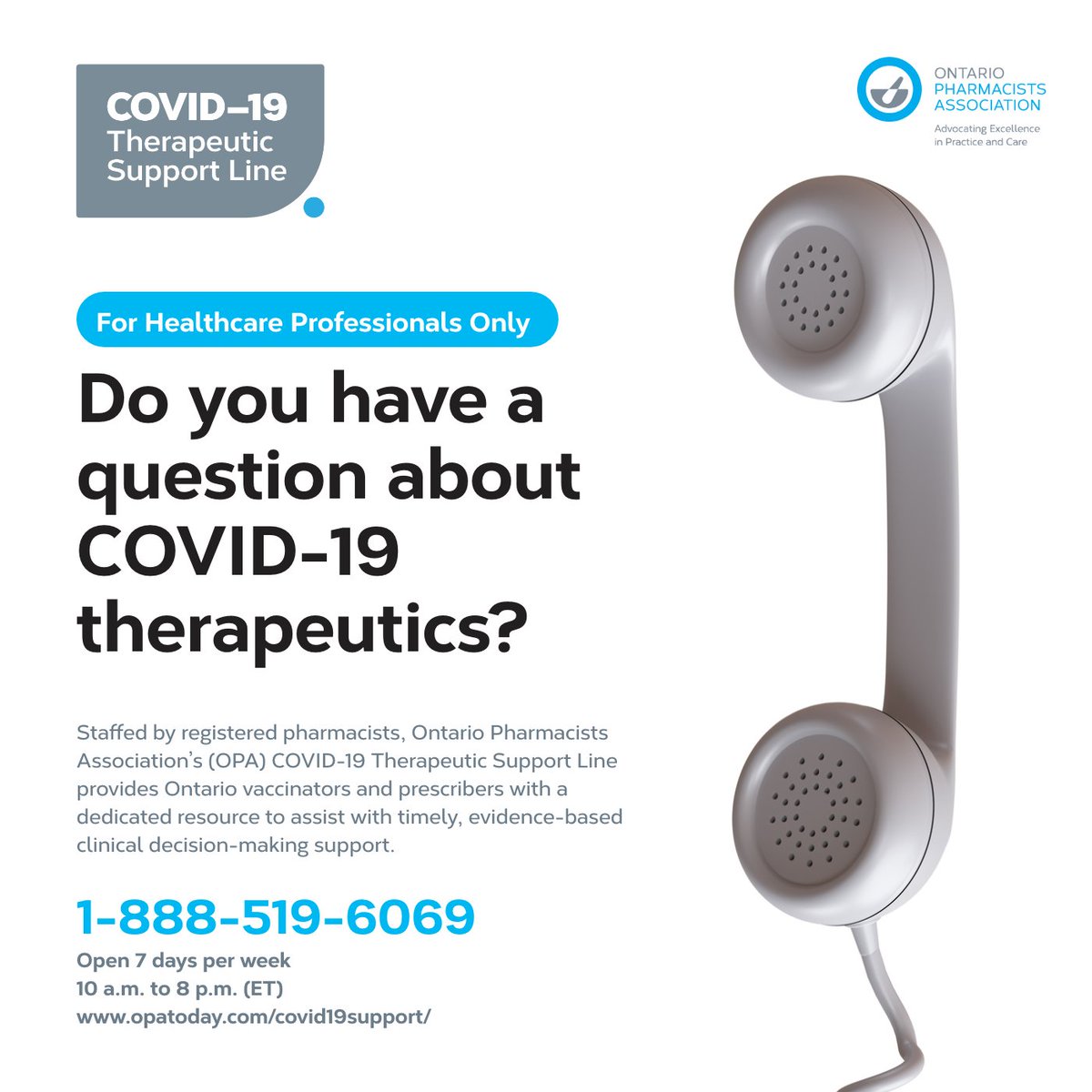 Are you a healthcare professional with a question about COVID-19 therapeutics? OPA’s COVID-19 Therapeutic Support Line is a consultation service for those who seek guidance in prescribing and accessing therapeutics for patients with COVID-19: ow.ly/sB6p50QiXBt