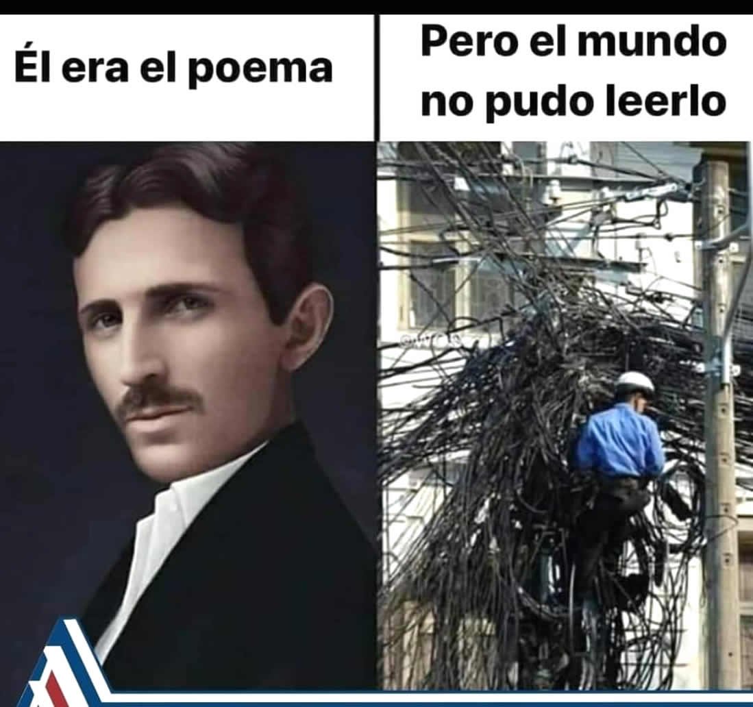 Él quiso regalarle energía inalámbrica al mundo entero. 
#NikolaTesla