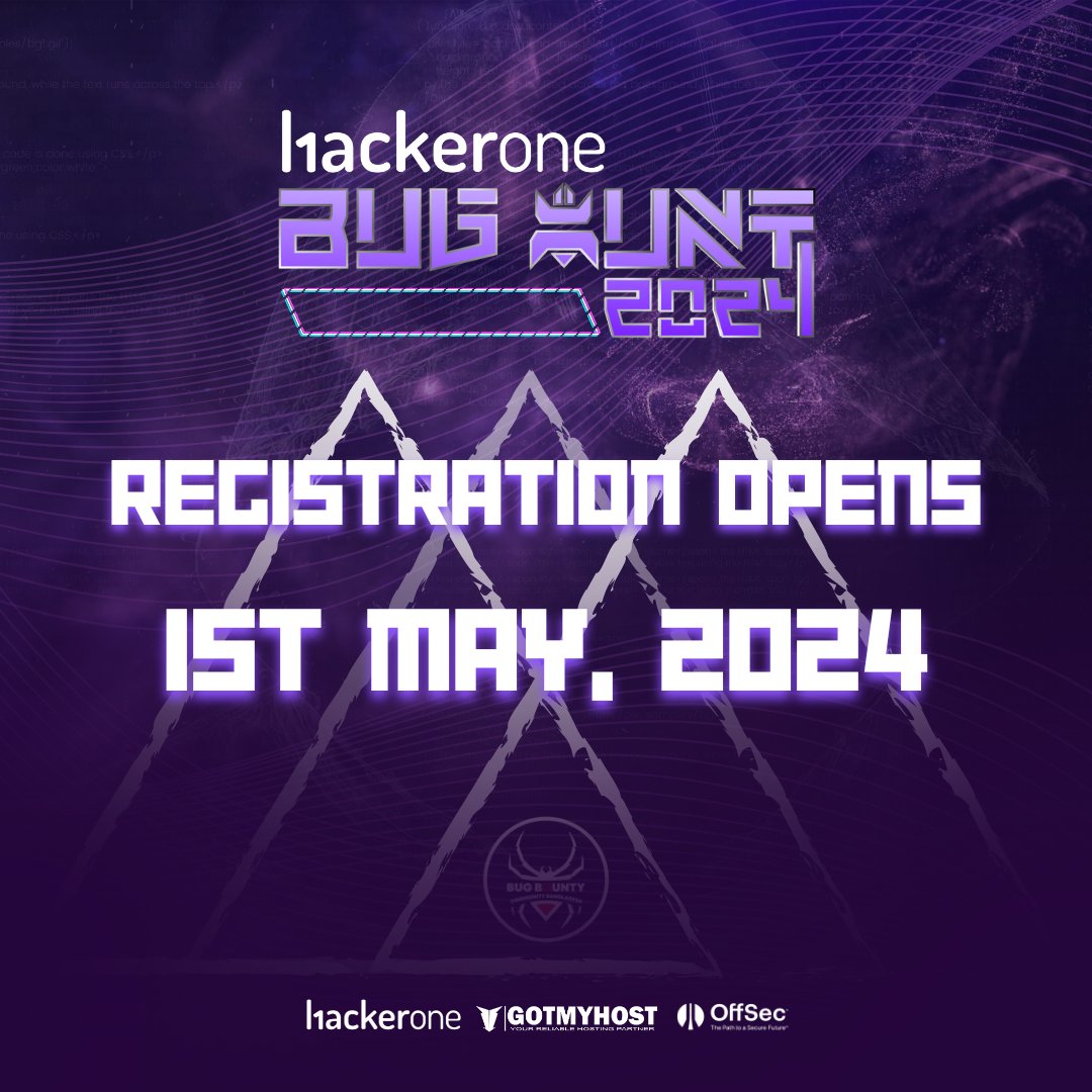 💫Hey fellow hackers ! The wait is almost over. Registration for "<a href="/Hacker0x01/">HackerOne</a> Bug Hunt 2024" Competition is opening from 1st May, 2024. Are you ready 🇧🇩? 

🌐bughunt.info

#bughunt2024 #TheHuntIsOn #turnupthehype
