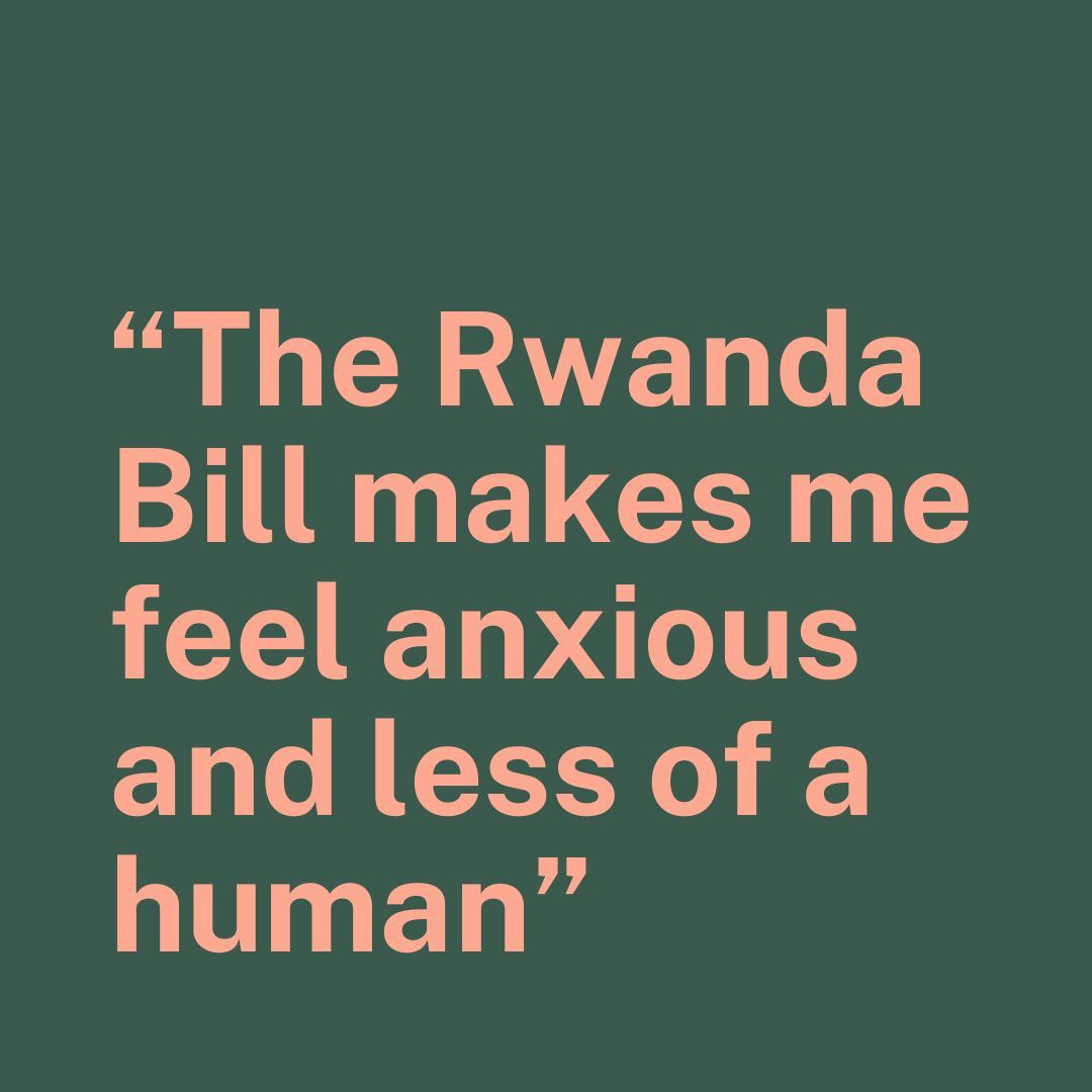 Today has been a sad and dark day. The women in our network are worried about what the Rwanda Bill means for them:

"The Rwanda Bill makes me feel anxious and less of a human, as my thoughts, worries and safety do not seem to be acknowledged by the policymakers." 1/3
