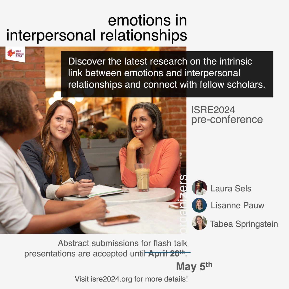 Great news for those studying #interpersonal #relationships! The deadline to submit your abstract to the #ISRE2024 pre-conference on the topic has been extended! 📌 May 5th is the new deadline! Know more about the pre-conference & make your submission: isre2024.org/preconference/…