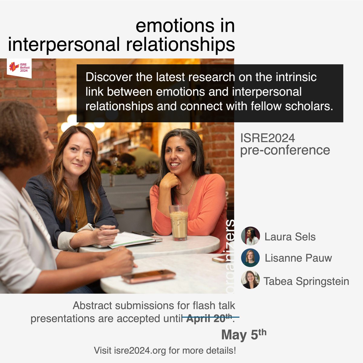 ISREorg's tweet image. Great news for those studying #interpersonal #relationships! The deadline to submit your abstract to the #ISRE2024 pre-conference on the topic has been extended! 

📌 May 5th is the new deadline!

Know more about the pre-conference &amp;amp; make your submission: isre2024.org/preconference/…