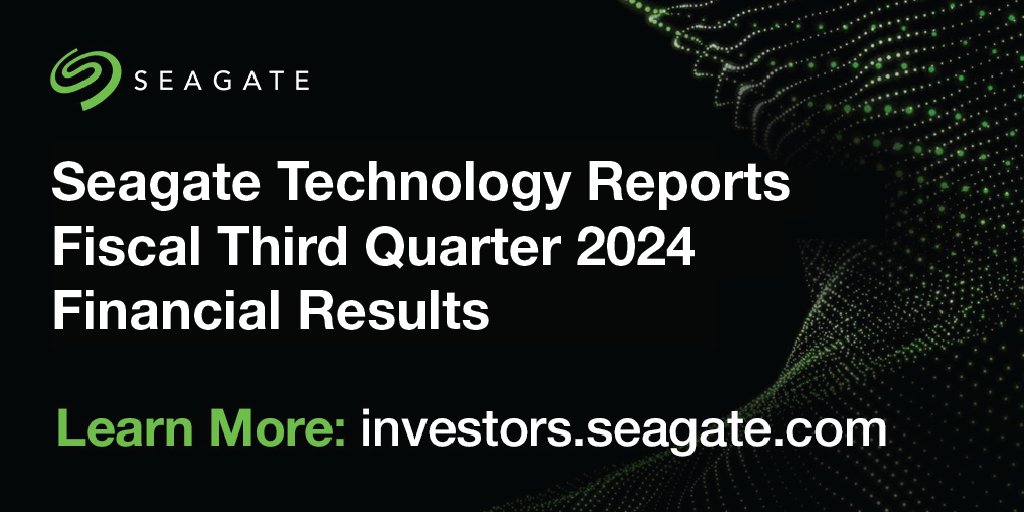 Seagate Technology Reports Fiscal Third Quarter 2024 Financial Results. seagate.media/6016YHPuE