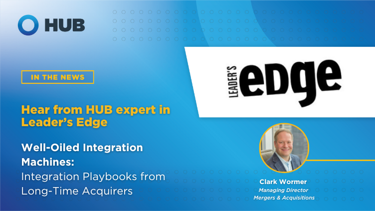 The M&A playbook within the insurance industry spans a wide spectrum. Managing Director of M&A Clark Wormer shares HUB's bespoke integration strategy with Leaders Edge & why it works so well. ow.ly/3zIf50Rlbep #m&a #mergersandacquisitions