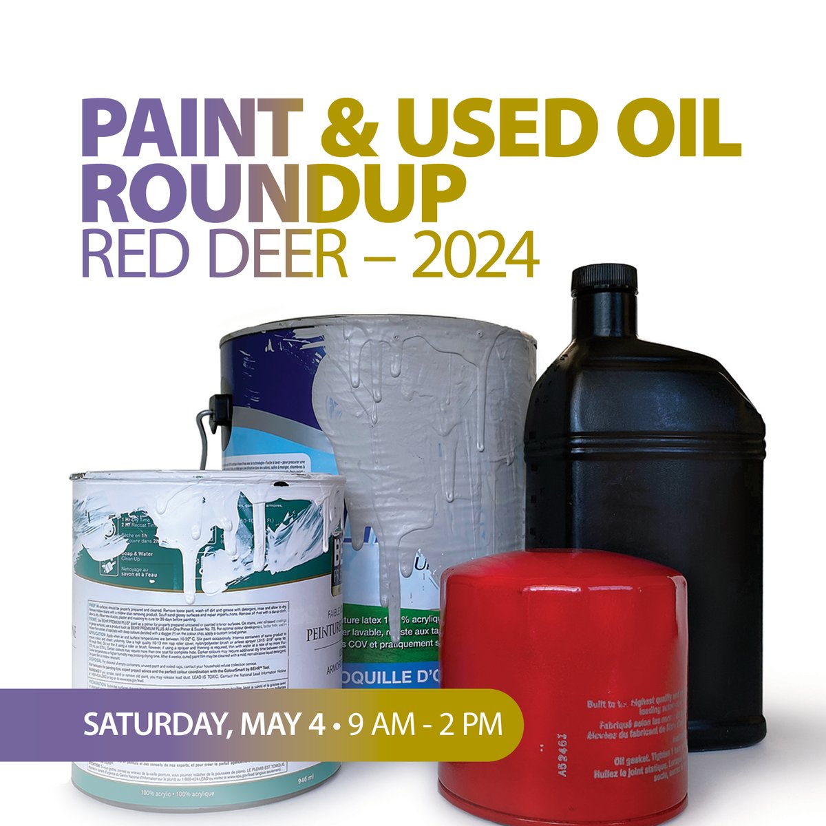 albertarecycle's tweet photo. Calling all residents of @CityofRedDeer & @RedDeerCounty! Our #RedDeer Paint & Used Oil Roundup is Sat., May 4, from 9 am–2 pm. Bring your old paint and used oil to 5206 54 Ave. for free recycling. Learn more: https://t.co/C2sJYXV424
#Paint #UsedOil #Recycle #FutureWithoutWaste https://t.co/Xkr6iKZdIA