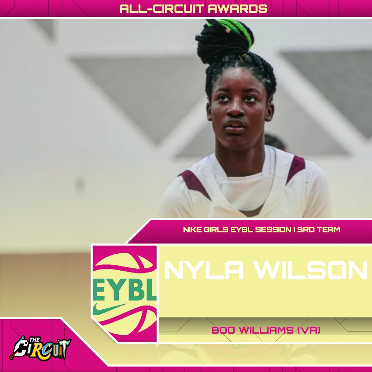 Nike EYBL Hampton | 3rd Team 🥉 Nylah Wilson | Boo Williams (VA) Averages ➡️ 114.2 PPG, 8.2 RPG, 2.0 APG, 1.0 SPG All-Circuit Awards ⤵️ thecircuithoops.com/news_article/s…