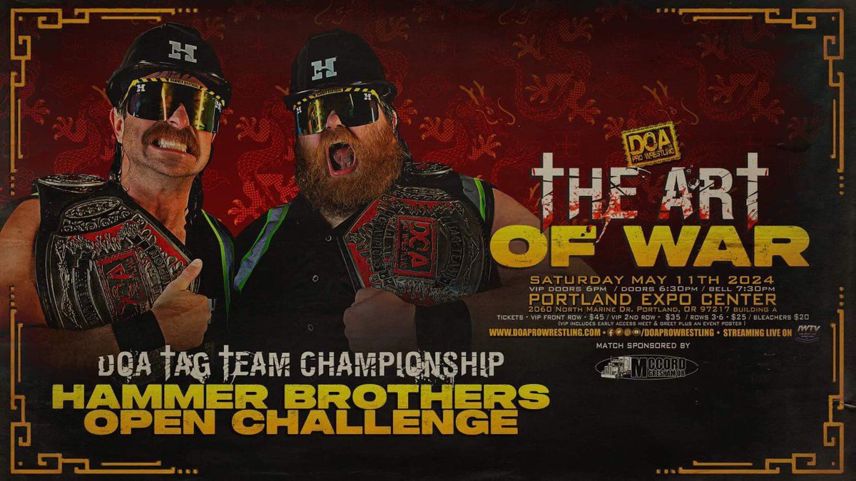 🦺OPEN CHALLENGE🦺 Which team will step up to answer The Hammer Brothers Open Challenge? Can anyone in DOA stop their reign of terror? ☢️THE ART OF WAR☢️ 🗓️Saturday, May 11th 🕢7:30 PT 🏢Portland Expo Center 📺streaming on IWTV 🎟️doaprowrestling.com/tickets.html