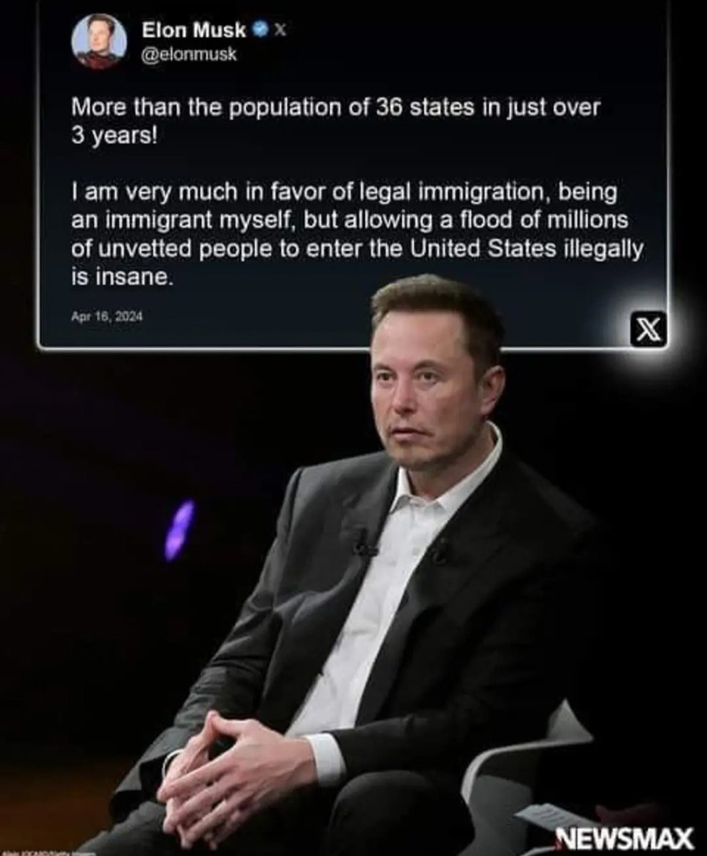 Musk: 'More than the population of 36 states in just over 3 years.' Allowing a flood of illegals to enter the United States is insane. . . by design.