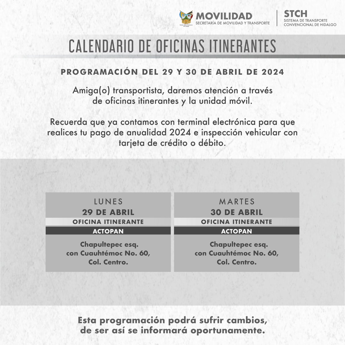 🗓️ Calendario de atención de la #UnidadMóvil y la #OficinaItinerante para realizar el #PagoDeAnualidad2024, de 9:00 a 16:00 horas. 🚖🚍

Para más información marca al número de teléfono 📞 771 717 6000 Ext. 1797👇🏼