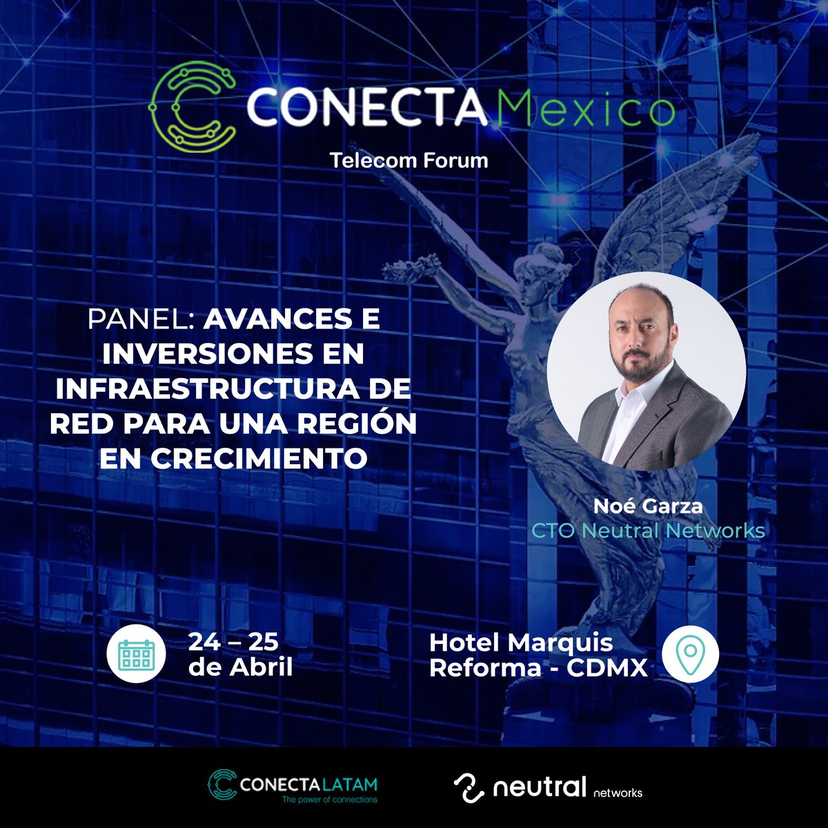 📣 Nos vemos próximamente en el #ConectaMexico 2024, donde nuestro CTO Noe Garza, estará participando en uno de los paneles, compartiendo los avances, retos y estrategias sobre la inversión en infraestructura de red. ¡No te lo pierdas!

#SomosNeutrales