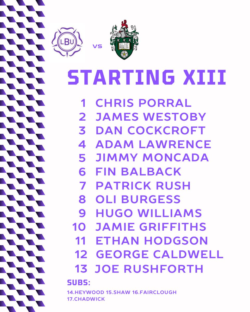 RL_LBU's tweet photo. 💥VARSITY TEAM NEWS💥
Here’s how our 2s line-up for tomorrows 2PM varsity fixture at Westwood Playing Fields!
COME ON BECKETT! 💜
#BLEEDPURPLE
#PURPLEWALL https://t.co/w5MIyFfv5t