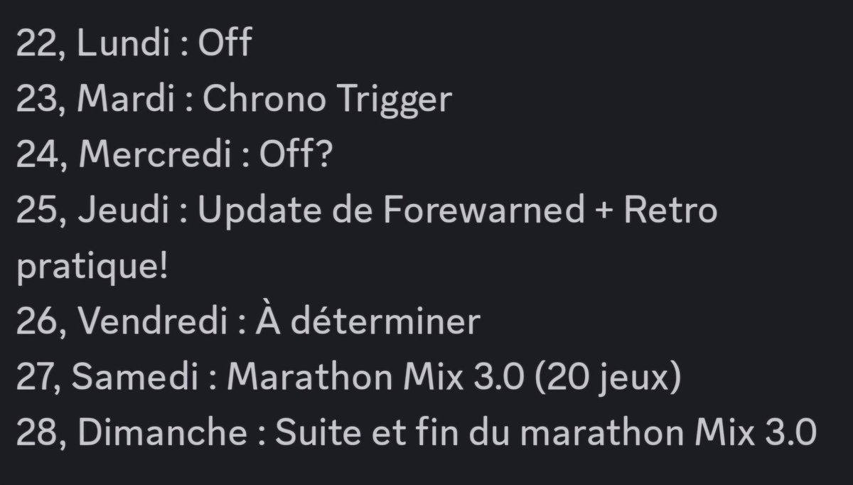Chrono Trigger 
Update de Forewarned
Nouveau marathon 
Plein de belles choses cette semaine!