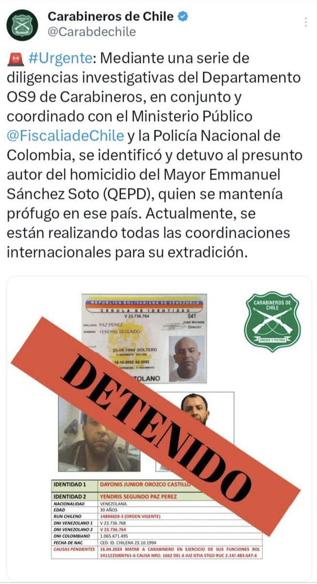 OJO Detienen en #Colombia al homicida del Teniente Enmanuel Sánchez Soto de Carabinero de #Chile, Yendriz Segundo Paz. El criminal iba con su familia a #Venezuela. El sujeto se mantenía prófugo de la justicia.  El Tren de Aragua su existe.