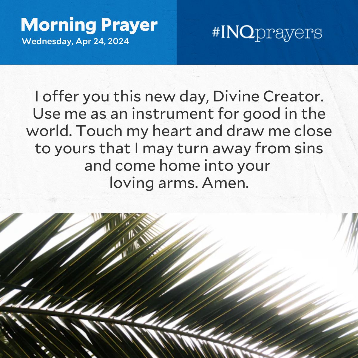 Today's Morning Prayer. #INQPrayers