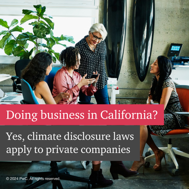 Attention private companies doing business in California! Did you know that California's climate disclosure laws apply to you too? Learn more about the new sustainability requirements in PwC's full report.#ClimateDisclosure #Sustainability #ESG #PwCPrivate pwc.to/3JyTcG0