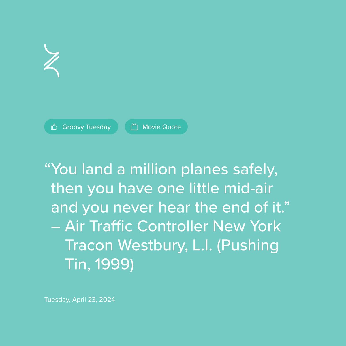 A movie quote for this Groovy Tuesday 🎥 

#PushingTin #MovieQuote #AviationMovies #FilmQuotes #MovieBuff #FilmFan #TuesdayThoughts #ZenHard #ZenHardNonprofit