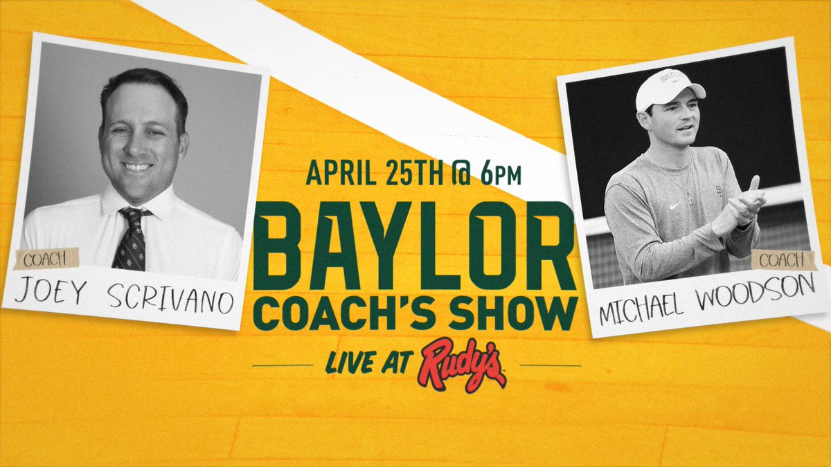 We talkin' bout tennis at this week's Baylor Coach's Show live at @rudysbbq 🎾 See you Thursday to hear from @BUScrivano and @MWoodsonBUMT 🎙️ #SicEm