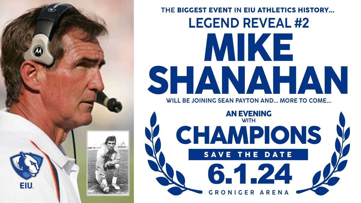 LEGEND REVEAL #2: MIKE SHANAHAN @EIU_Alumni SAVE THE DATE!!! 6.1.24 : THE RINGS ARE ADDING UP. A once-in-a-lifetime lineup at the 'Evening With Champions'. The @EIU_FB road to success with Mike, Sean Payton and all EYES will be on Reveal #3 - drops Friday… 👀