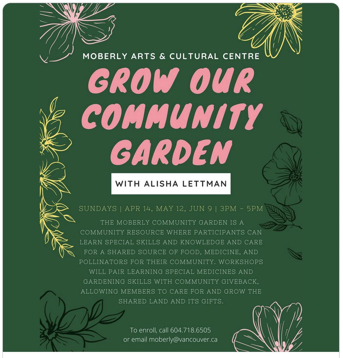 Grow your Community Garden workshops , Sundays, May 12 and June 9, Moberly Arts & Cultural Centre, 7646 Prince Albert St. To enroll call 604-718=6505 or email moberly@vancouver.ca

#gardening #communitygarden #pollintators #foodsecurity #naturalmedicine