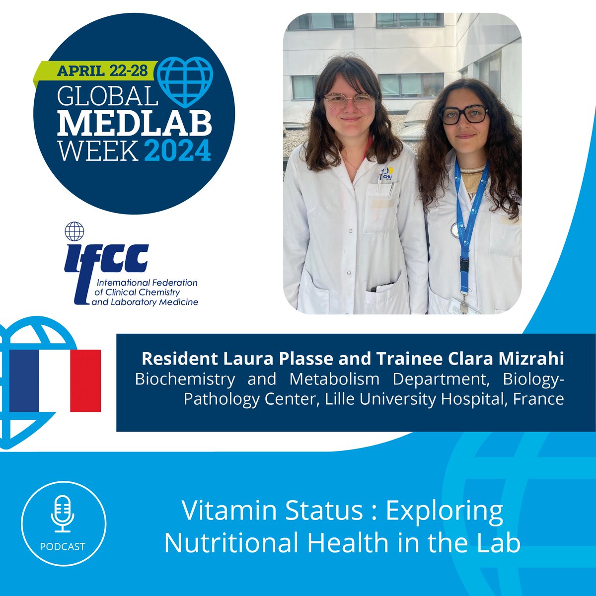 PODCAST: Vitamin Status : Exploring Nutritional Health in the Lab podcasters.spotify.com/pod/show/ifcc/… Laura Plasse (Resident) and Clara Mizrahi (Trainee) Biochemistry and Metabolism Department, Biology-Pathology Center, Lille University Hospital, France