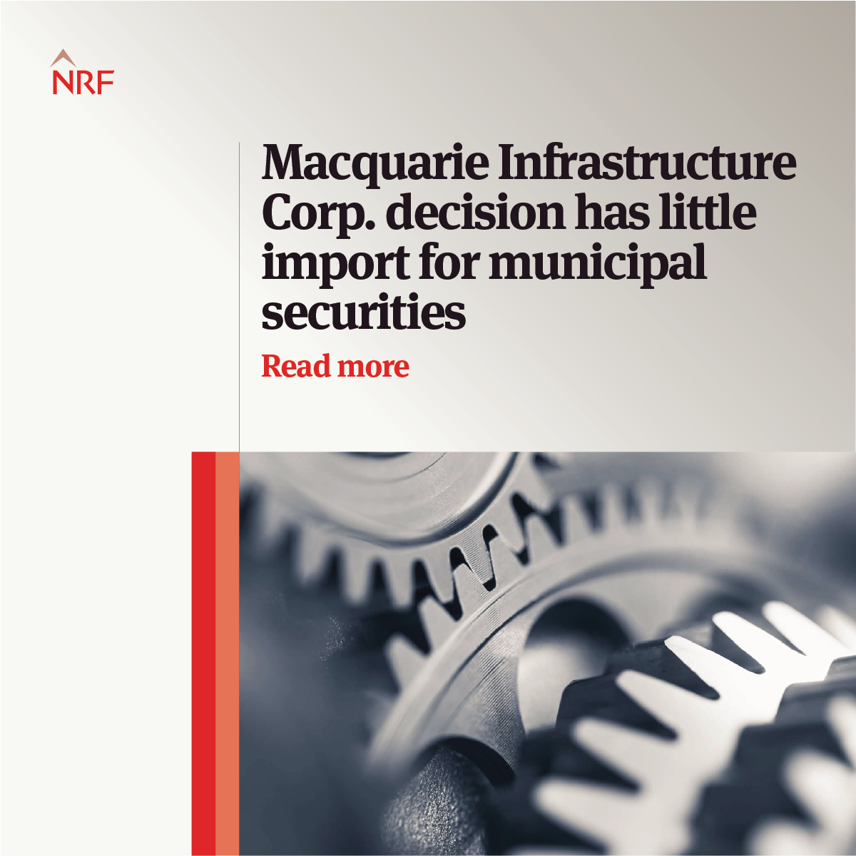 Rick Weber, Larry Bauer and Mallary Preston discuss the significance of the Macquarie Infrastructure Corp. decision on municipal securities. ow.ly/9vz150RmFCP