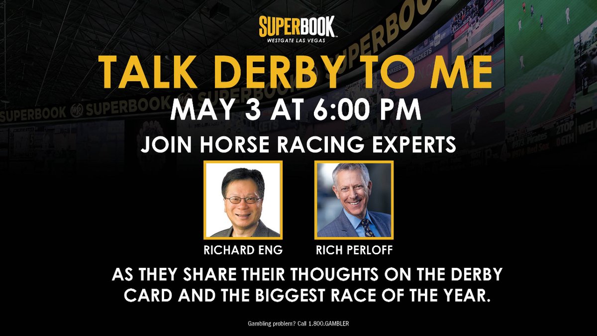 Hear from horse racing gurus @RichEng4ProPick and @RichPerloff on May 3rd at 6:00 PM as they delve into the Derby card and give us insider insights on the most thrilling race of the year! @SuperBookNV #KentuckyDerby