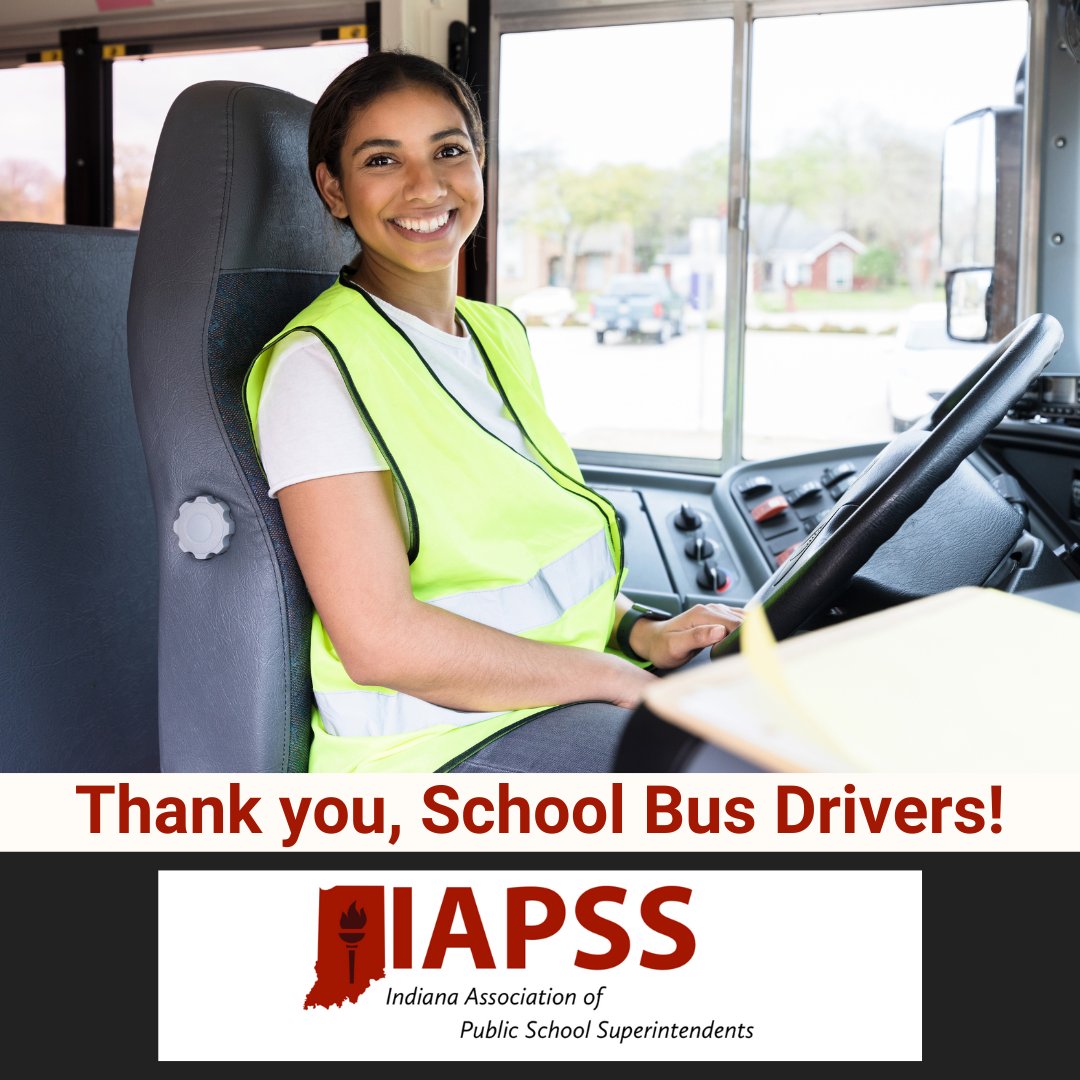 Today is School Bus Driver Appreciation Day! Thank you to all of the men and women who work tirelessly to get Hoosier students to and from school safely. #LeadIAPSS