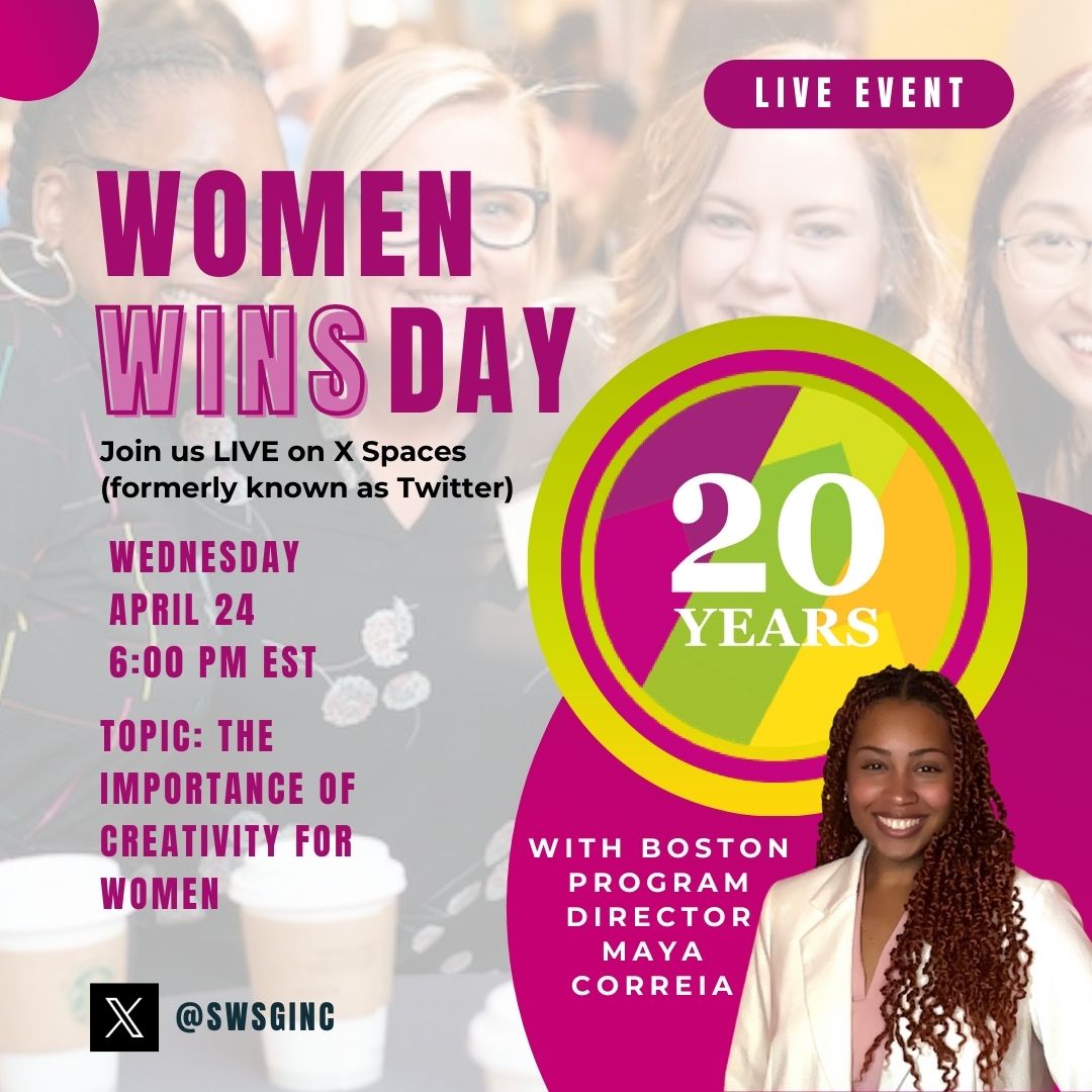 SWSGBoston's tweet photo. LIVE! Join us for SWSG's Women WINSdays: Wednesday, April 24, 6pm on X (formerly known as Twitter).

Maya Correia, our Boston Program Director, will discuss "The Importance of Creativity for Women". Follow @SWSGinc. https://t.co/rYkR1FeXpZ