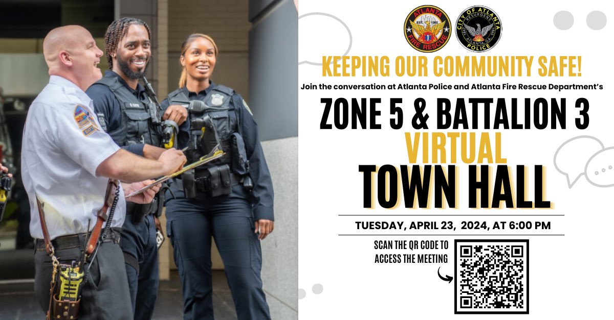 Join us virtually tonight for the APD/AFRD Zone 5 & Battalion 3 Town Hall at 6:00 PM. @Atlanta_Police #APD #AFRD 🚒🚓