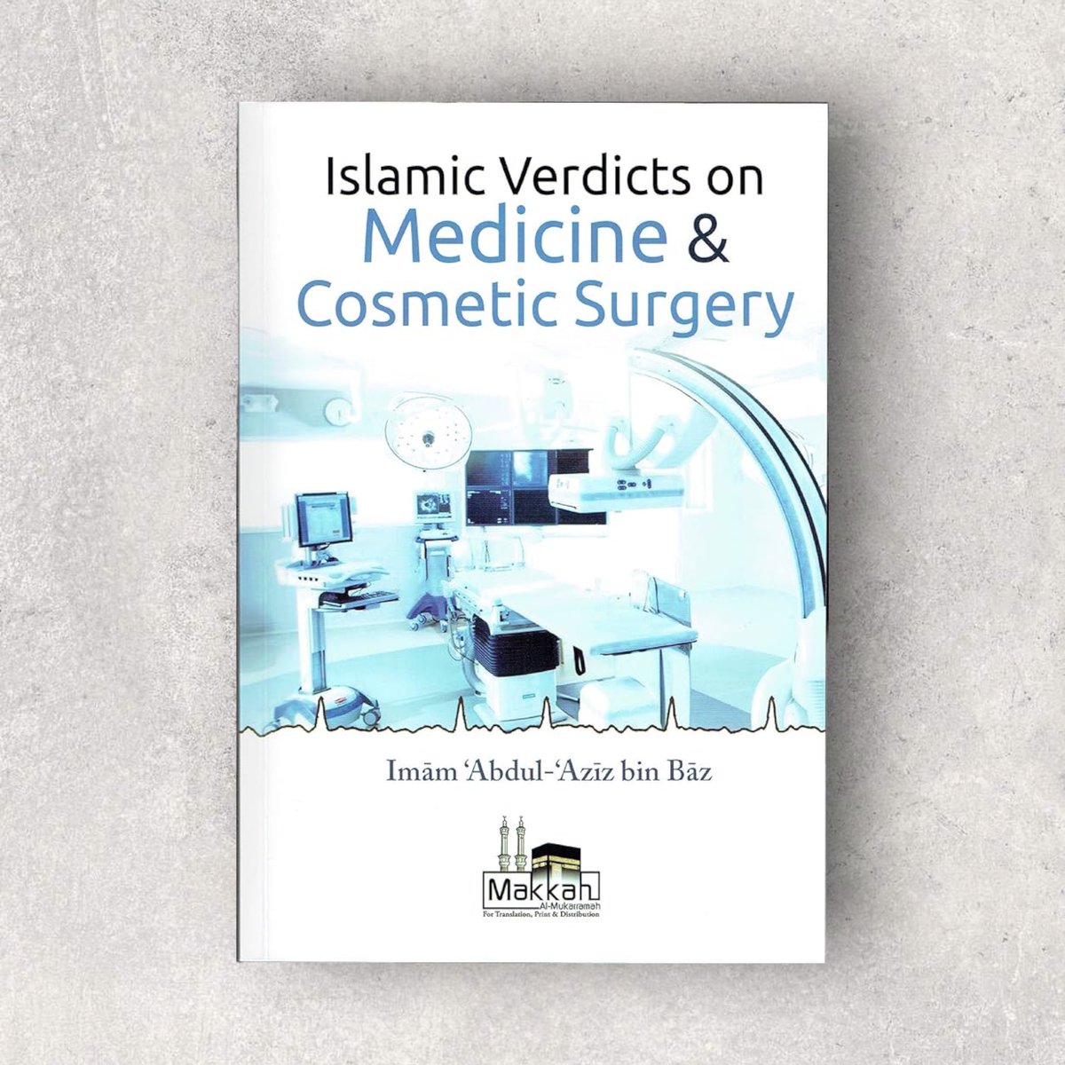 Islamic Verdicts on Medicine & Cosmetic Surgery Imam ‘Abdul-Aziz bin baz

salafiliterature.net/product/islami…