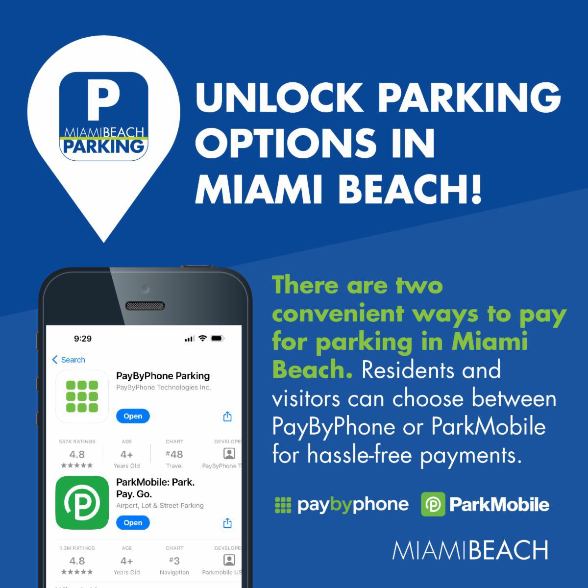 Unlock parking options in Miami Beach! There are two convenient ways to pay for parking in our city. Residents and visitors can choose between PayByPhone or ParkMobile for hassle-free payments.

Both apps are available to download at miamibeachfl.gov/mobile-apps.