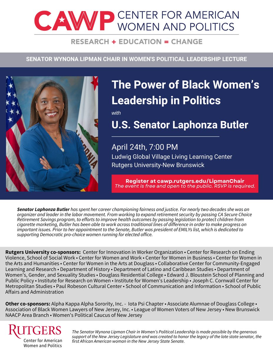 CIWO is excited to cosponsor this event TODAY @RutgersU: Join U.S. Senator Laphonza Butler @Senlaphonza, the @CAWP_RU 2024 Senator Wynona Lipman Chair in Women's Political Leadership, for a talk on Black women's leadership in the U.S. Senate.🔥REGISTER: cawp.rutgers.edu/LipmanChair