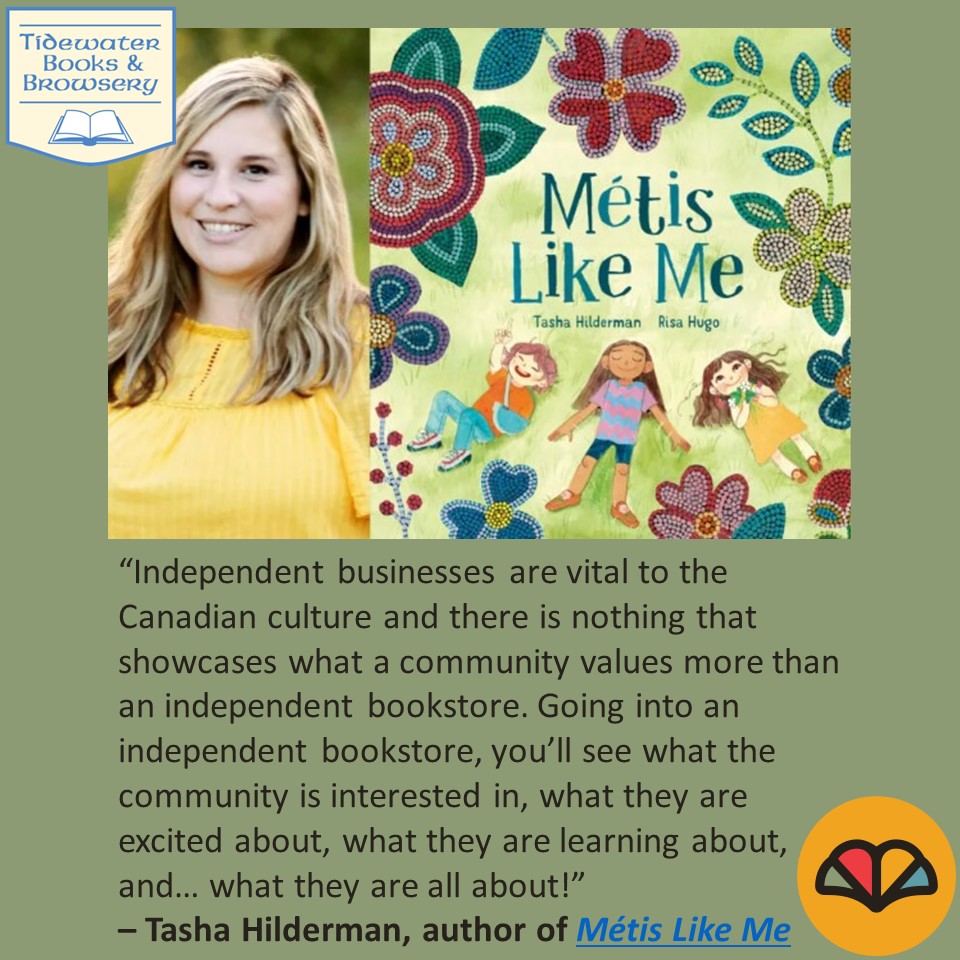 Métis Like Me' by @tashahilderman & Risa Hugo is today's Featured #CanLit in-store, & writer of today's #AuthorLoveNotes for #CIBD2024, which is this Saturday!!! 💕🇨🇦📚 Visit us in person or online at tidewaterbooks.ca! 💕🇨🇦📚 @TundraBooks