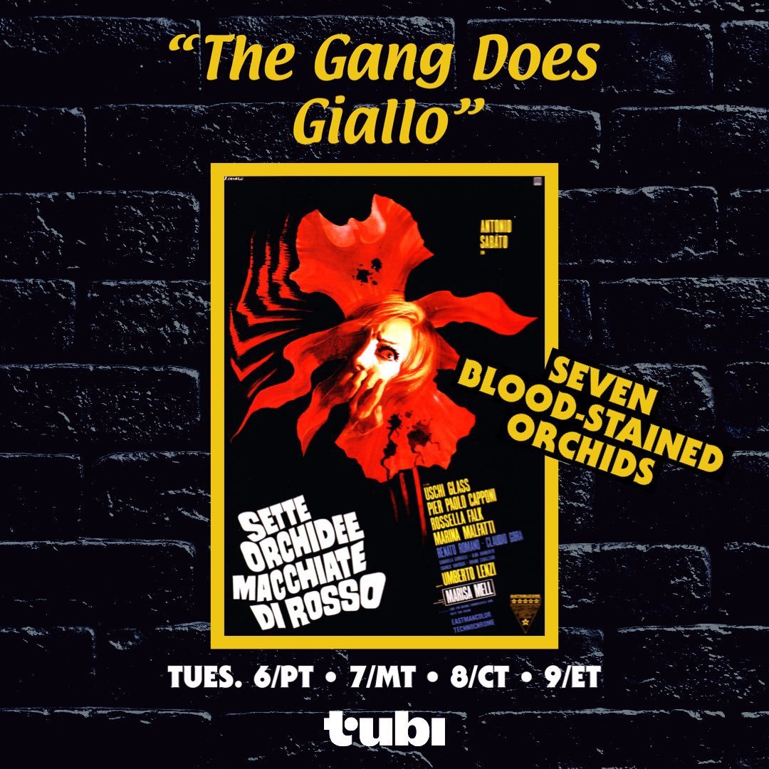 Hey gang!

Are you in the mood for some Giallo tonight? Good! Then you should join @ThatBrowncoat, @everyone_critic and @spendycakes for a bloody good time at the hours listed in the image. 

HAVE FUN! 

#GangDoesGiallo 
#SevenBloodStainedOrchids 
#MutantFam