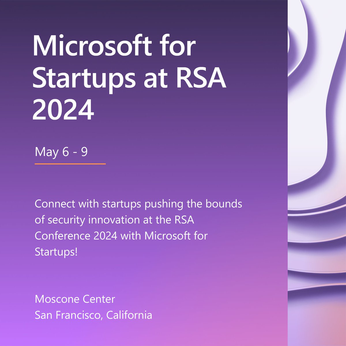 We're excited to unveil our lineup of #Pegasus startups at #RSAConference 2024! Swing by the Microsoft booth #6044N at Moscone Center to meet them in person and don't forget to register for our breakfast or theater sessions on May 7 & 8! Learn more: msft.it/6014YH3YI