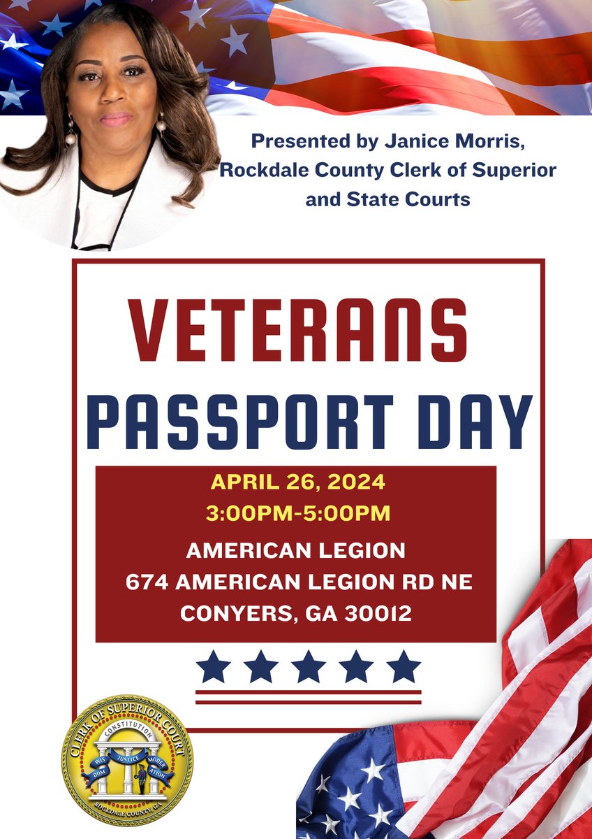 📣 Veterans and community members! Join Rockdale County Clerk of Superior and State Courts, Janice Morris, for Veterans Passport Day at the American Legion. On-site passport services will be available to the public and veterans. Don't miss this opportunity to get your passport!