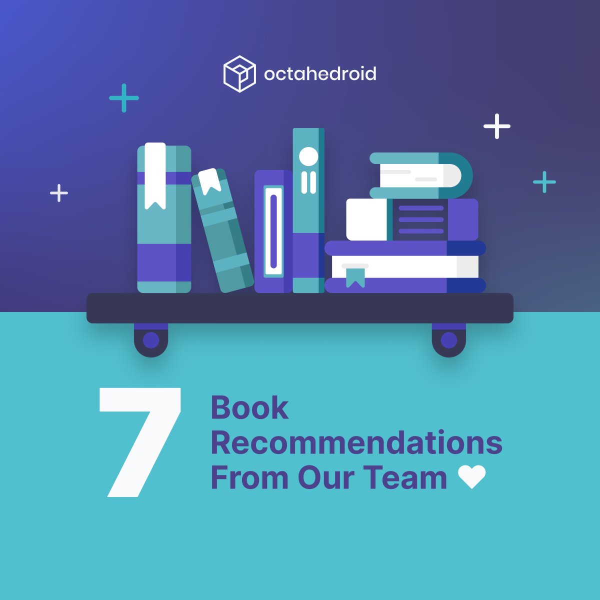 OctahedroidHQ's tweet photo. 📚Happy World Book Day, everyone!

To debunk the myth that developers only read code, our team has prepared something for all book lovers out there…

Our top 7 favorite non-technical books! (🧵) https://t.co/wq5g8FJLiR