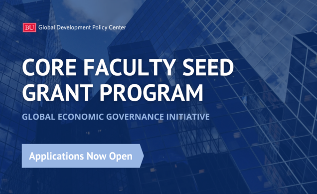 🚨 ACCEPTING APPLICATIONS: The Global Economic Governance Initiative is looking to support @BU_Tweets full-time faculty members engaged in research related to global economic governance with a $2,500 seed grant + more. Apply by April 29: gdpcenter.org/3U8B4ra