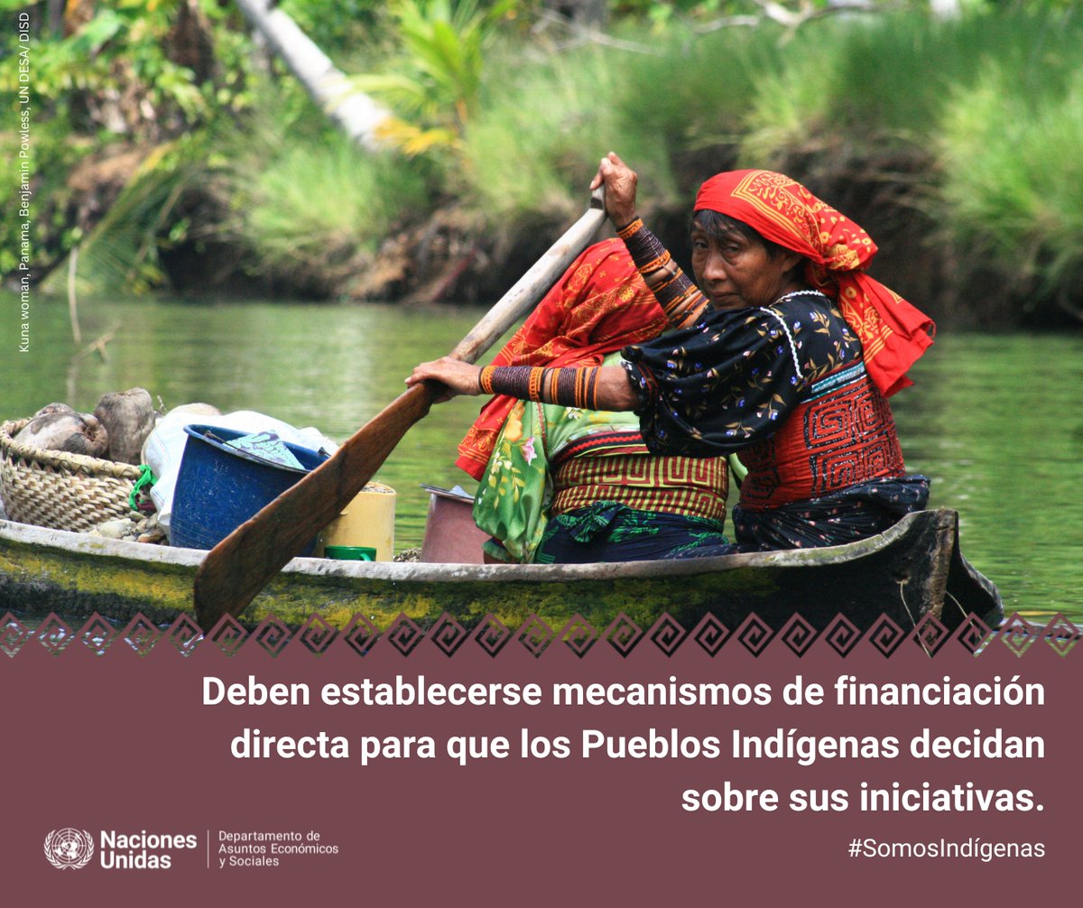 #UNPFII2024 recomienda la eliminación de las barreras que impiden aumentar los flujos financieros destinados directamente a los Pueblos Indígenas para avanzar en soluciones e innovaciones sostenibles. #SomosIndígenas